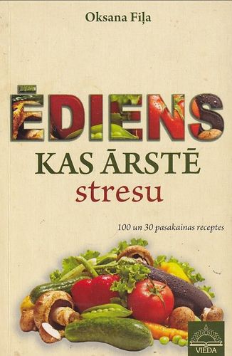 Ēdiens, kas ārstē stresu