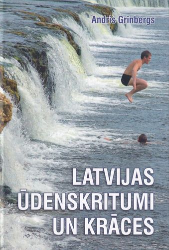 Latvijas ūdenskritumi un krāces