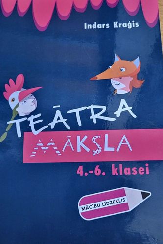 Teātra māksla 4.-6.klasei