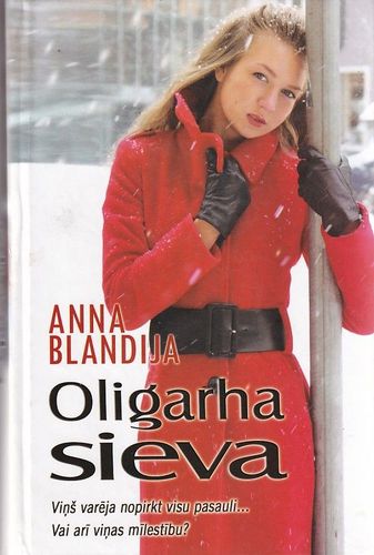 Oligarha sieva