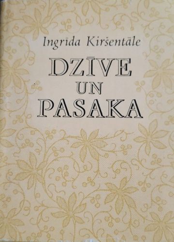 Dzīve un pasaka
