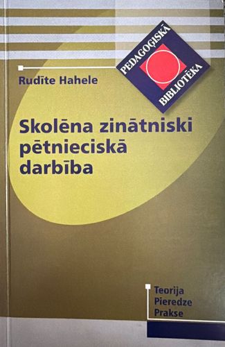Skolēna zinātniski pētnieciskā darbība