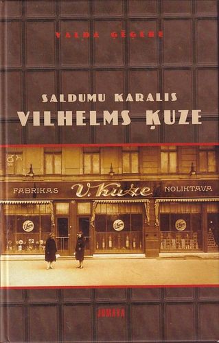 Saldumu karalis Vilhelms Ķuze