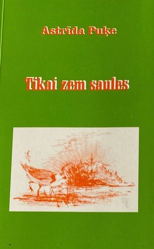 Tikai zem saules