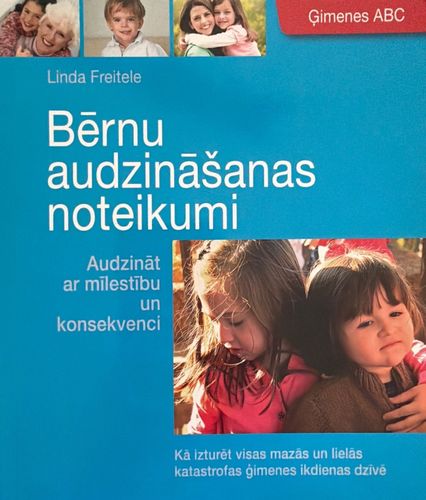 Bērnu audzināšanas noteikumi