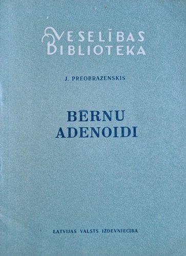 Bērnu adenoidi