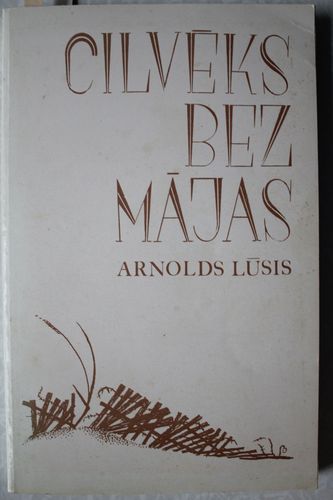  Cilvēks bez mājas 