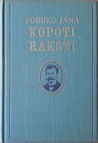 Poruku Jāņa Kopoti raksti 5./6. sējums