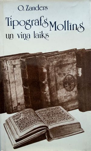 Tipogrāfs Mollīns un viņa laiks