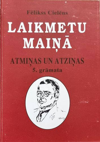 Laikmetu maiņā 5.grāmata