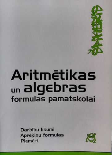 Aritmētikas un algebras formulas pamatskolai
