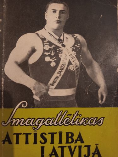 Smagatlētikas attīstība Latvijā 