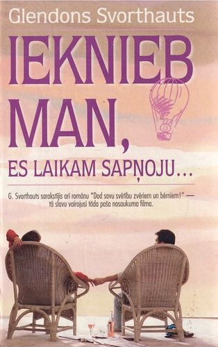 Ieknieb man, es laikam sapņoju