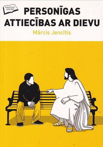 Personīgas attiecības ar Dievu