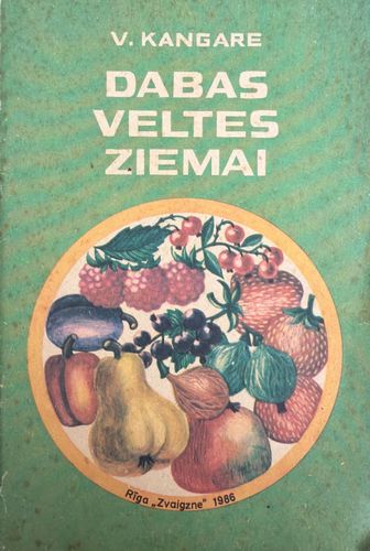 Dabas veltes ziemai Dabas veltes ziemai