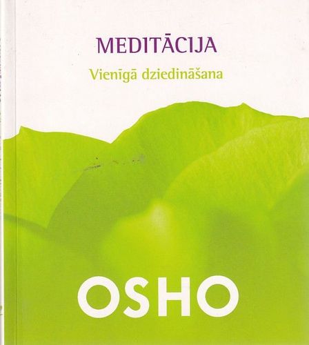 Meditācija - vienīgā dziedināšana