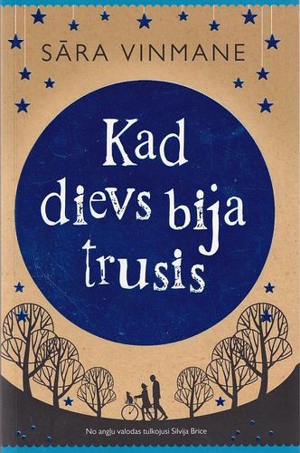 Kad Dievs bija trusis
