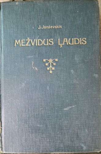 Mežvidus ļaudis 1