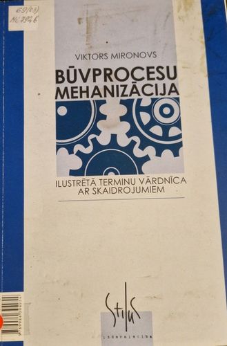 Būvprocesu mehanizācija 