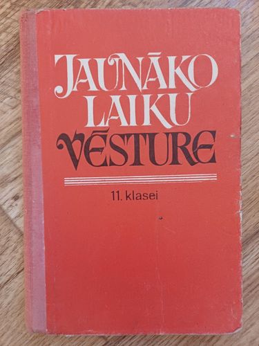 Jaunāko laiku vēsture 11.klasei
