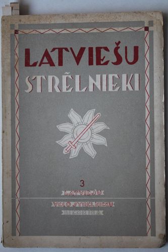 Latviešu strēlnieki.  3 burtnīca.