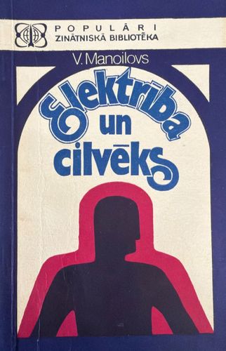 Elektrība un cilvēks