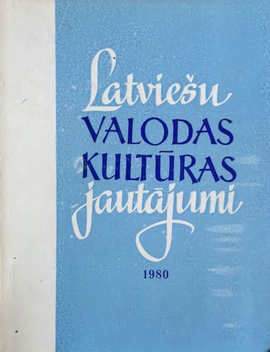 Latviešu valodas kultūras jautājumi 1980