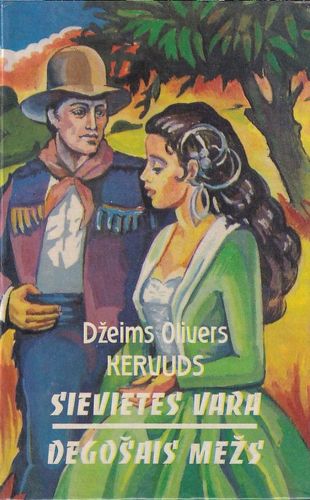 Sievietes vara. Degošais mežs