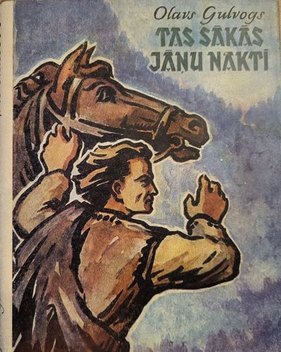 Tas sākās Jāņu naktī