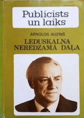 Leduskalna neredzamā daļa