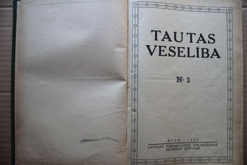 Tautas Veselība.  1926g. Nr.1. 1927g. Nr. 1-12.