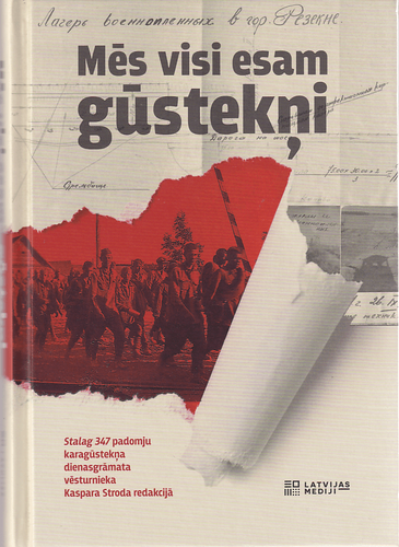 Mēs visi esam gūstekņi 