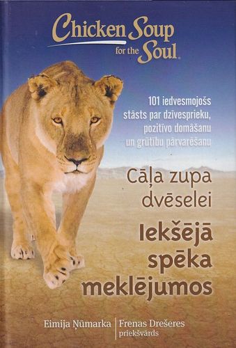 Cāļa zupa dvēselei