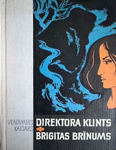 Direktora klints. Brigitas brīnums