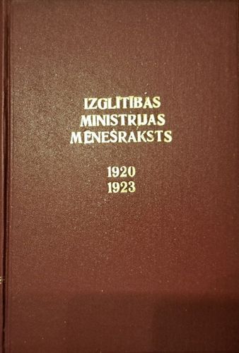 Izglītības Ministrijas Mēnešraksts 7, 9,12/1920 1,2,3/1923