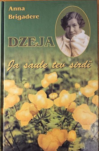 Ja saule tev sirdī