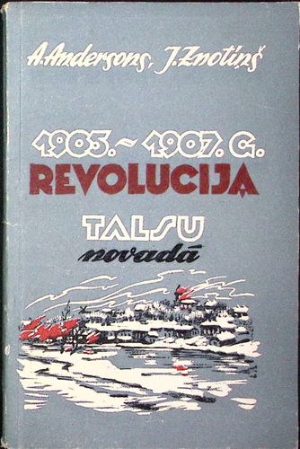 1905.-1907. g. revolūcija Talsu novadā 