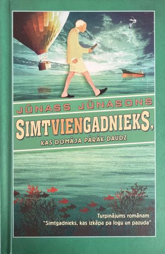 Simtviengadnieks, kas domāja pārāk daudz