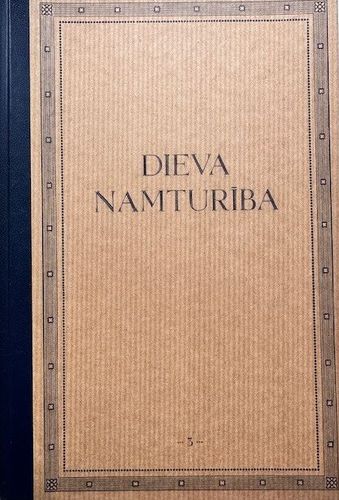 Dieva namturība. 3. sējums