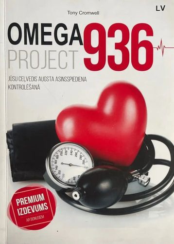 Omega936 project. Jūsu ceļvedis augsta asinsspiediena kontrolēšanai