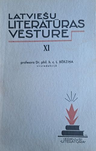Latviešu literatūras vēsture XI