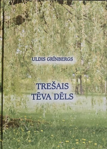 Trešais tēva dēls
