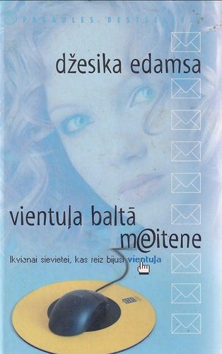 Vientuļa baltā meitene
