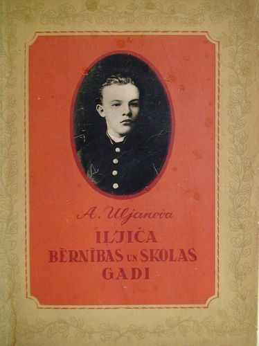 Iļjiča bērnības un skolas gadi