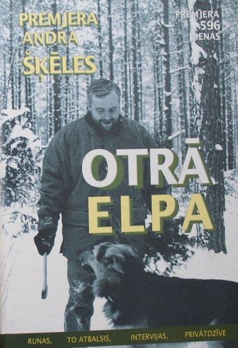 Premjera Andra Šķēles otrā elpa