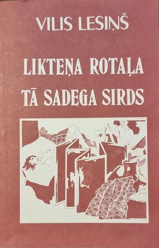 Likteņa rotaļa. Tā sadega sirds