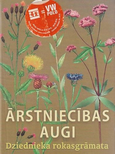 Ārstniecības augi. Dziednieka rokasgrāmata