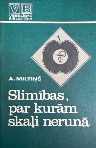 Slimības, par kurām skaļi nerunā