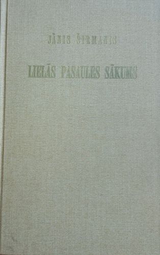 Lielās pasaules sākums