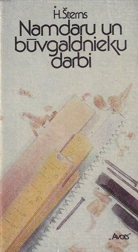 Namdaru un būvgaldnieku darbi